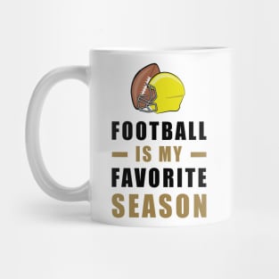 American Football Is My Favorite Season Mug